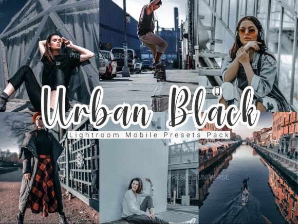 Download 5 Urban Black Lightroom Mobile Presets - Premium Resources
